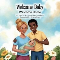 Adrianne Booth Jackson - Welcome Baby, Häftad