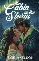 Lexie Axelson - Cabin In The Storm, Häftad