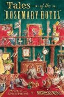 Nicholas Wolf - Tales of the Rosemary Hotel, Häftad