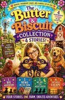 Kat Smith, Chloe Ann Thomas - The Butter & Biscuit Collection: 4 Heartwarming Farm Adventure Stories About Friendship, Bravery, and Love, Häftad