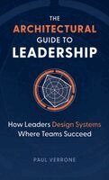 Paul Verrone, Lia Ottaviano - Architectural Guide to Leadership, Inbunden