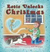 Jess Lenee - Rosie Unlocks Christmas, Inbunden