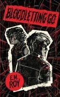 E M Roy - Bloodletting Go, Häftad