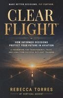 Rebecca Torres - Clear Flight(TM), Häftad. Tillgänglighet: Lägg i varukorg