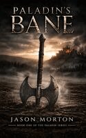 Jason Morton - Palandin's Bane, Inbunden