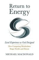 Michael MacDonald - Return to Energy, Häftad