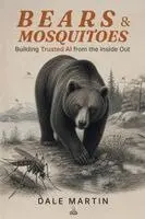 Dale Martin - Bears & Mosquitoes, Häftad. Tillgänglighet: Lägg i varukorg