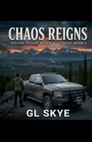 Gl Skye - Chaos Reigns, Häftad
