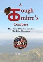 Wagner - Tough Ombre's Compass, Inbunden