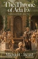 Michael C Beard - Throne of Ada Ev, Häftad
