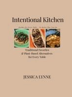 Jessica Lynne - Intentional Kitchen, Inbunden