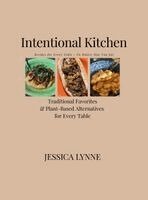 Jessica Lynne - Intentional Kitchen, Inbunden