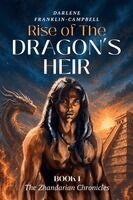 Darlene Franklin-Campbell - Rise of The Dragon's Heir, Häftad