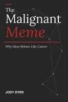 Jody Dyer - Malignant Meme, Häftad. Tillgänglighet: Tillfälligt slut