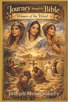 Joseph Montgomery - Journey through the Bible, Häftad