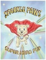 Frank Bafundo - Sparkle Paws Super Hero Pup, Häftad. Tillgänglighet: Lägg i varukorg