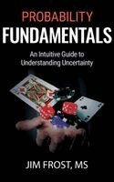 Jim Frost - Probability Fundamentals, Inbunden