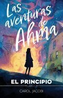 Carol Jacobi - aventuras de Ahma, Häftad. Tillgänglighet: Lägg i varukorg