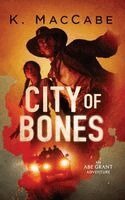 K Maccabe - City of Bones, Häftad