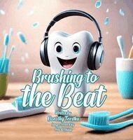 Dorothy Trestka - Brushing to the Beat, Inbunden