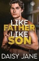 Daisy Jane - Like Father, Like Son, Häftad. Tillgänglighet: Lägg i varukorg