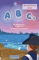 Alyssa Wedemeyer, Kathryn McIlwraith - ABC's of America's Freedom, Häftad