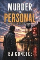 Bj Condike - Murder is Personal - A Jake Powell Mystery, Häftad