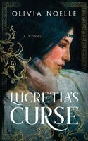 Olivia Noelle - Lucretia's Curse, Häftad. Tillgänglighet: Lägg i varukorg