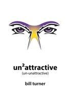 Turner - Un2Attractive (un-unattractive), Häftad