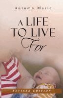 Autumn Marie - Life to Live For, Häftad. Tillgänglighet: Lägg i varukorg