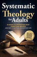 Levi Westbrook - Clear Systematic Theology for Adults, Häftad