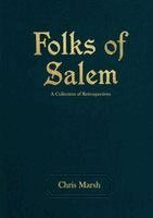 Chris Marsh - Folks of Salem, Häftad