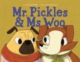 Jenn A Burg - Mr. Pickles and Ms. Woo, Häftad