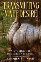 Hatch - Transmuting Male Desire, Häftad