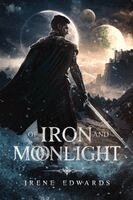 Irene Edwards - Of Iron and Moonlight, Häftad. Tillgänglighet: Lägg i varukorg