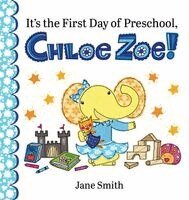 Jane Smith - It's the First Day of Preschool, Chloe Zoe!, Inbunden. Tillgänglighet: Lägg i varukorg