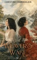 Christine Chamberlain - Weaver's Wake, Inbunden