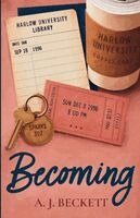 A J Beckett - Becoming, Häftad. Tillgänglighet: Lägg i varukorg