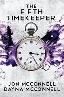 Jon McConnell, Dayna McConnell - Fifth Timekeeper, Häftad. Tillgänglighet: Lägg i varukorg