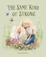 Sabrina Detmer - Same Kind of Strong, Häftad