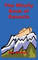 Jay Dubya - Wholly Book of Genesis, Häftad