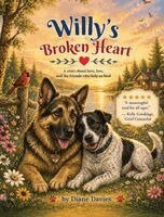 Diane Davies - Willy's Broken Heart, Inbunden