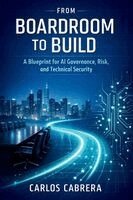 Carlos Cabrera - From Boardroom to Build, Häftad
