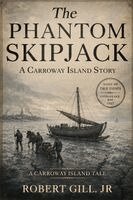 Robert Gill Jr - Phantom Skipjack, Häftad