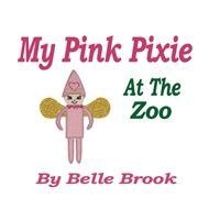 Brook - My Pink Pixie, Inbunden