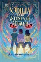 Barb Matysik-Hopkins, Barb Hopkins - Odilia and the Stones of Power, Häftad