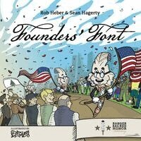 Robert A Heber, Sean Hagerty - Founders' Font, Häftad