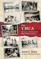 James L Haley, Sean Patrick Doles - YMCA, Inbunden. Tillgänglighet: Lägg i varukorg