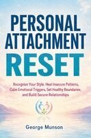George Munson - Personal Attachment Reset, Häftad