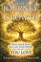 Stephanie T Paulin, David Lloyd Strauss - Journey of Growth, Häftad. Tillgänglighet: Lägg i varukorg